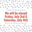 Closed for the Holiday
